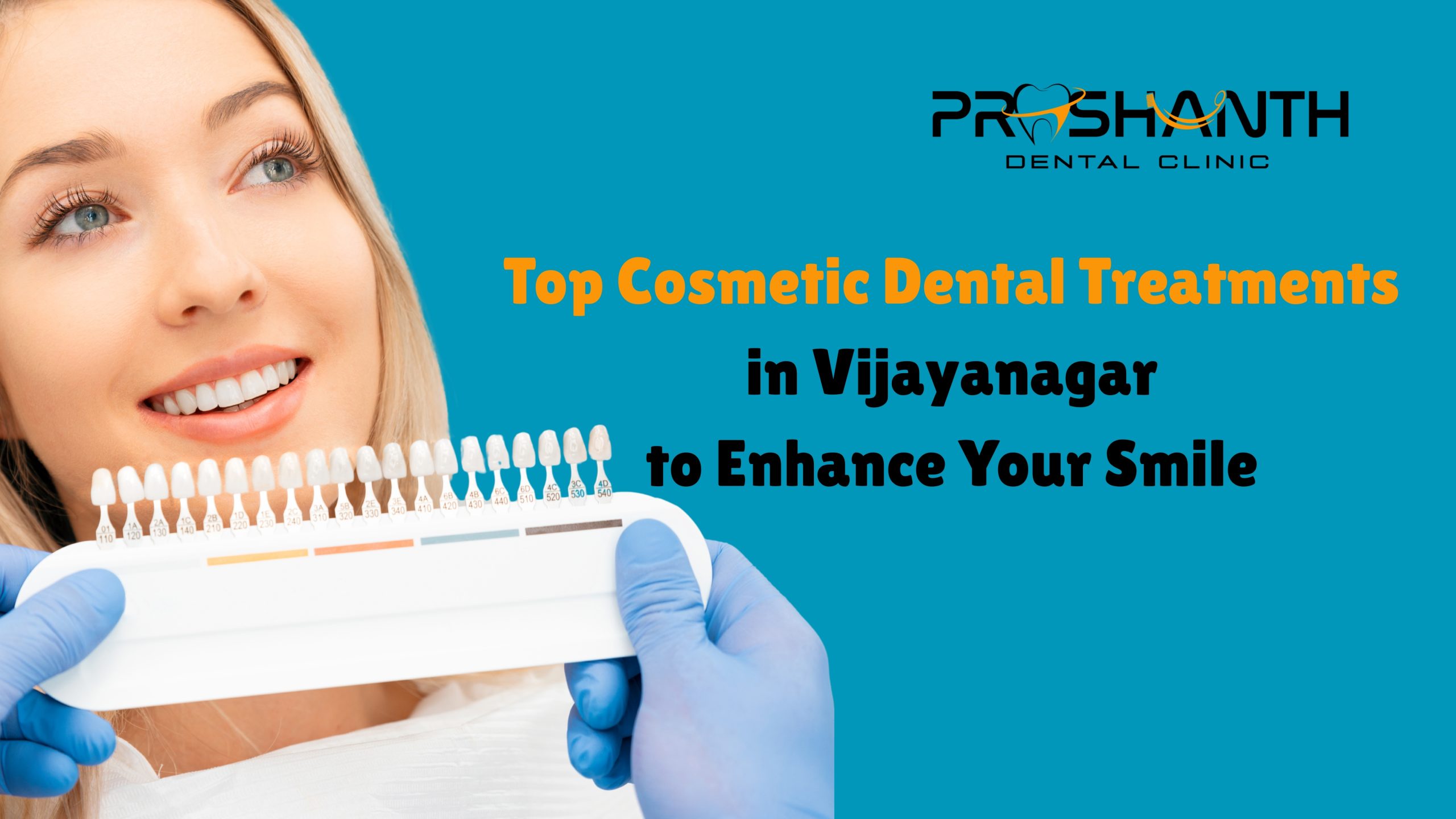 Top Cosmetic Dental Treatments in Vijayanagar | Best Smile Makeover Options